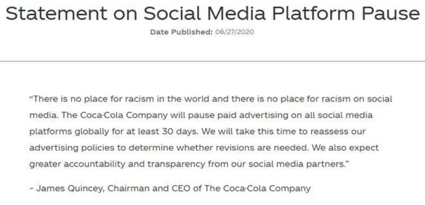 Facebook断粮 ：可口可乐董事长兼首席执行官詹姆斯·昆西表示，世界上不存有种族主义的空间，包括在社交媒体平台上。