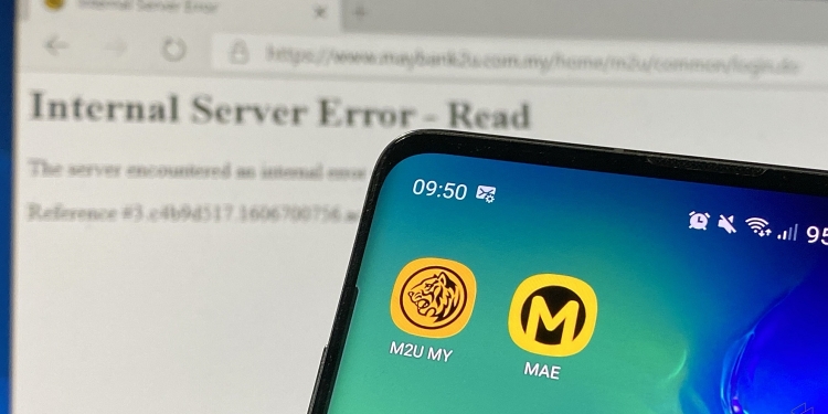 Maybank网站和应用程序系统故障！