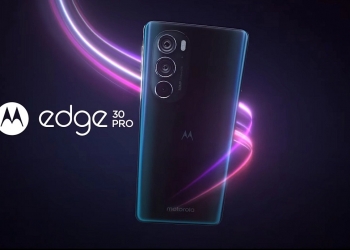 搭载骁龙8gen1芯片！Motorola Edge 30 Pro开放预购