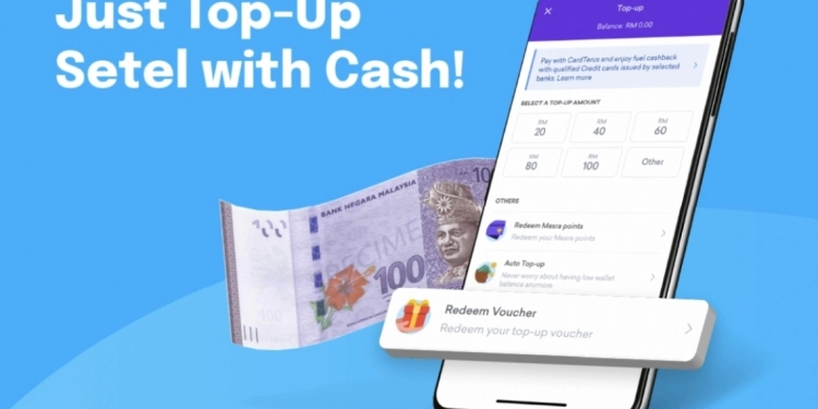 没有信用卡或扣账卡？Setel可用现金充值
