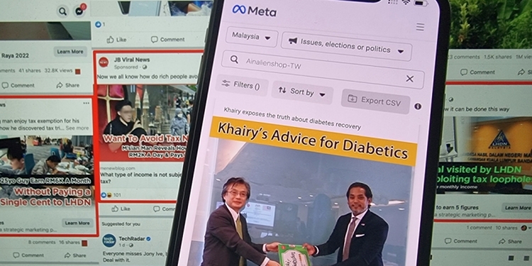 大马政府是时候采取行动 别再纵容虚假广告了!