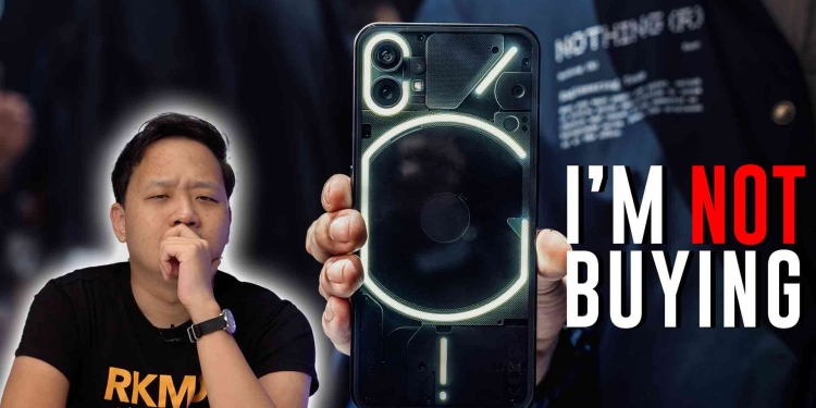 为什么在大马，我不会买Nothing Phone（1）？