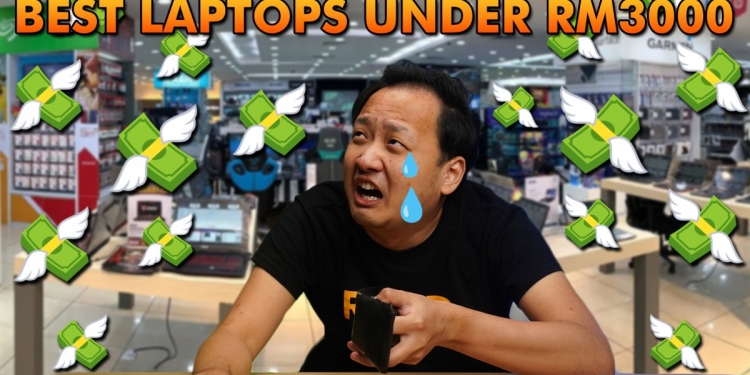 想买新笔电？5款RM3000以下笔电推荐清单