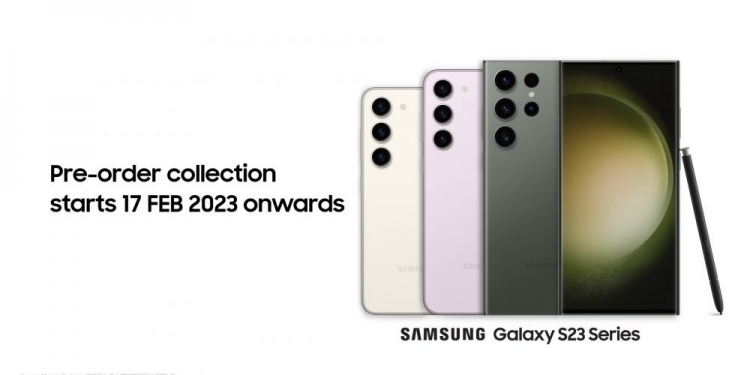 已预购Galaxy S23系列手机？ 217起大马用户可拿到货