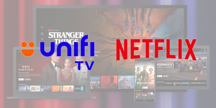 订阅Unifi TV配套可看Netflix!但Unifi Plus Box暂时还不支持