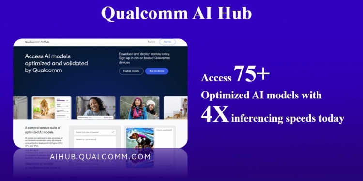逾75个人工智能模型！高通推Qualcomm AI Hub