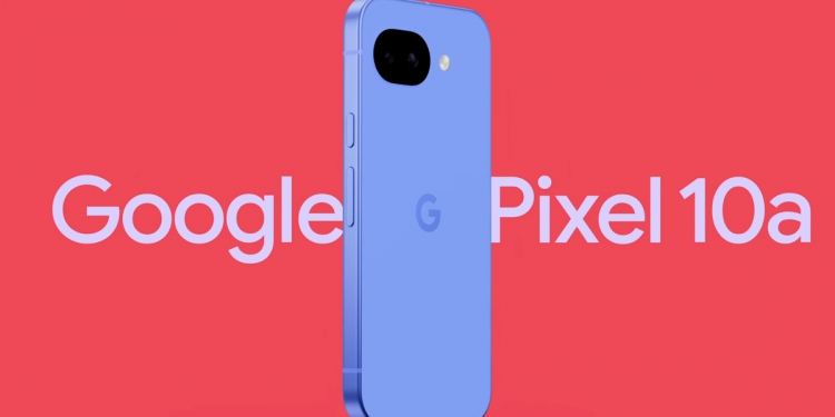 Google Pixel 10a将于3月5日登陆大马 售价2299令吉起